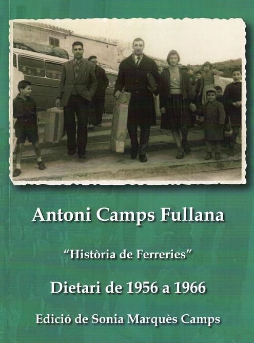 HISTORIA DE FERRERIES DIETARI DE 1956 A 1966 | 1832022 | CAMPS FULLANA, ANTONI