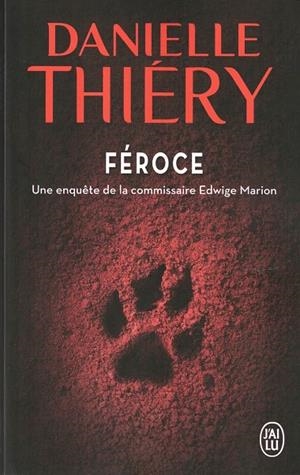 FEROCE | 9782290141243 | DANIELLE THIERY
