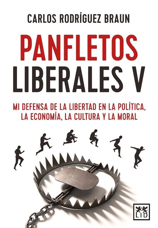 PANFLETOS LIBERALES V | 9788411310895 | CARLOS RODRÍGUEZ BRAUN