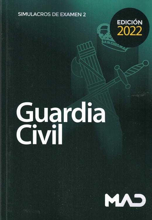 SIMULACRO EXAMEN II GUARDIA CIVIL | 9788414257722 | VV.AA.