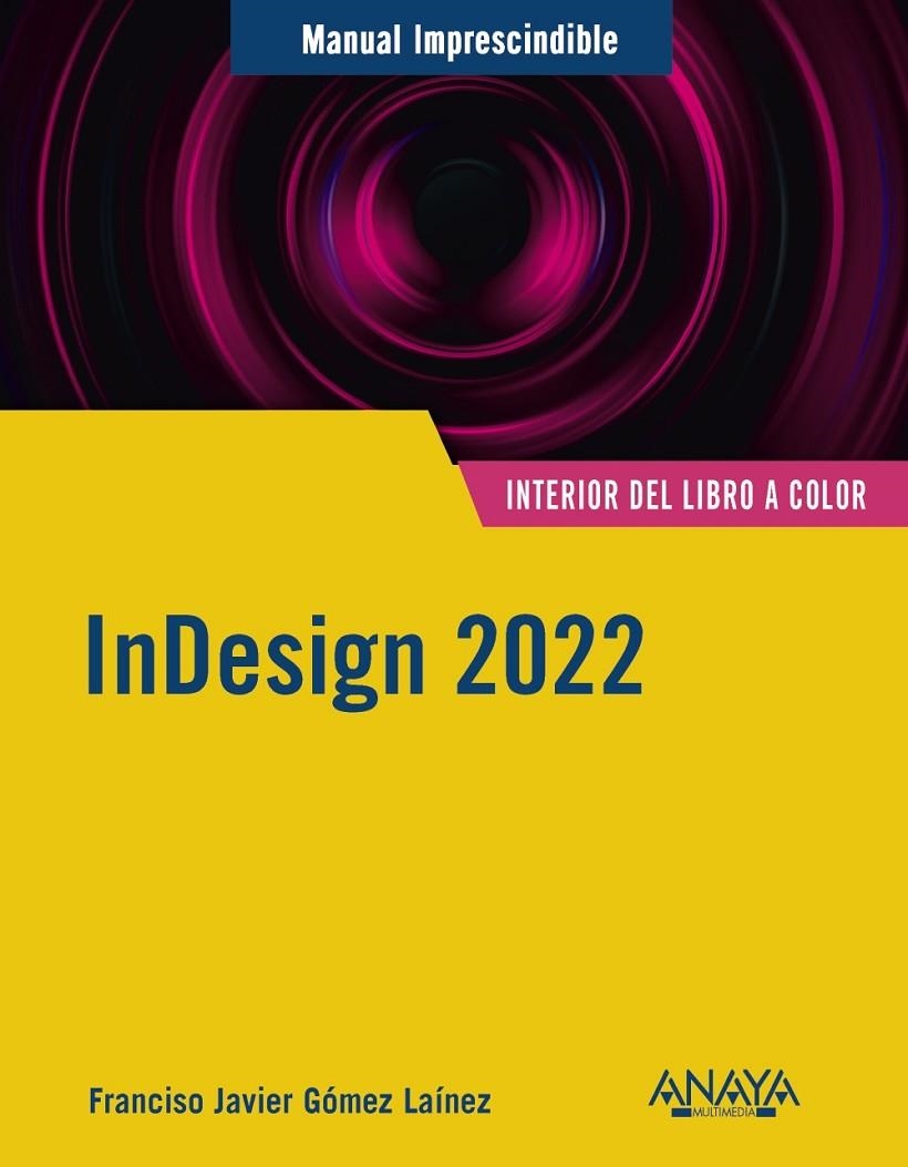 INDESIGN 2022 | 9788441545069 | GÓMEZ LAÍNEZ, F.JAVIER