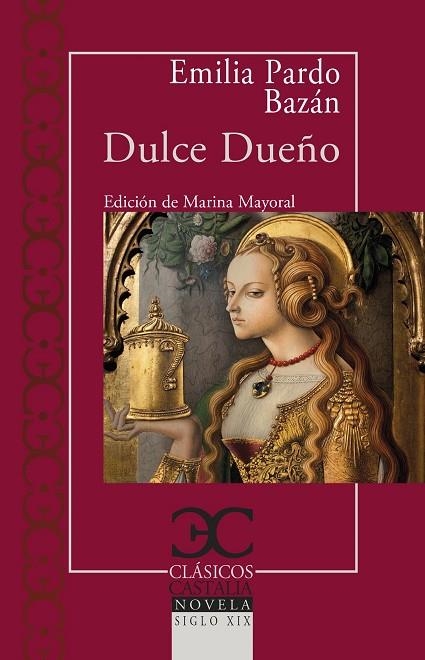 DULCE DUEÑO | 9788497408950 | PARDO BAZÁN, EMILIA