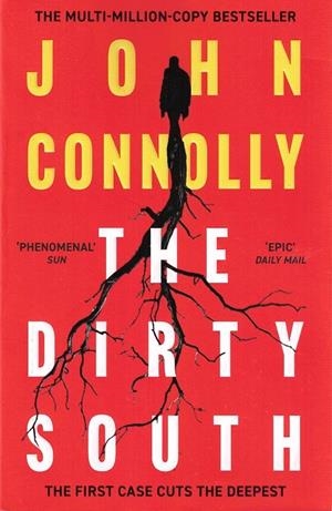 THE DIRTY SOUTH | 9781529398335 | CONNOLLY, JOHN