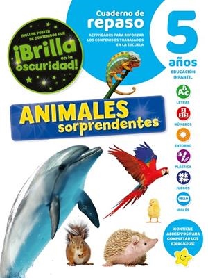 CUADERNO DE REPASO TEMÁTICO LUMINISCENTE 5 AÑOS ANIMALES SORPRENDENTES | 9788491787914