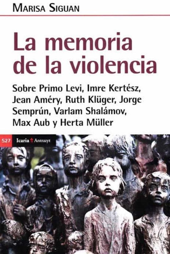 MEMORIA DE LA VIOLENCIA, LA | 9788418826610 | SIGUAN, MARIA