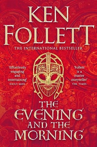 THE EVENING AND THE MORNING | 9781447278825 | FOLLETT, KEN