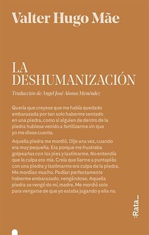 LA DESHUMANIZACIÓN | 9788416738489 | HUGO MÃE, VALTER