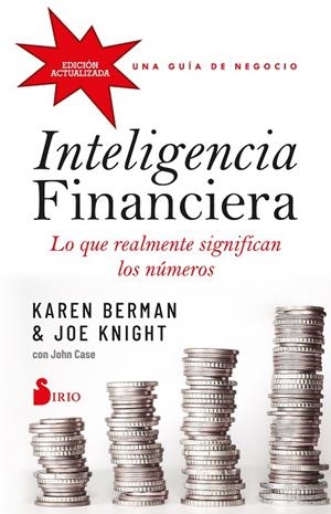 INTELIGENCIA FINANCIERA: LO QUE REALMENTE SIGNIFICAN LOS NÚMEROS | 9788419105202 | BERMAN, KAREN/KNIGHT, JOE