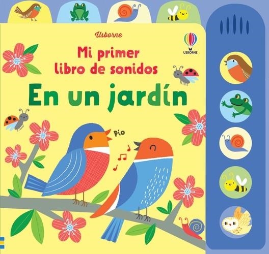 EN UN JARDÍN | 9781801314527 | WATT, FIONA/WATT, FIONA/WATT, FIONA/WATT, FIONA/WATT, FIONA