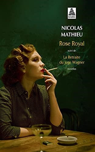 ROSE ROYAL | 9782330149970 | MATHIEU, NICOLAS