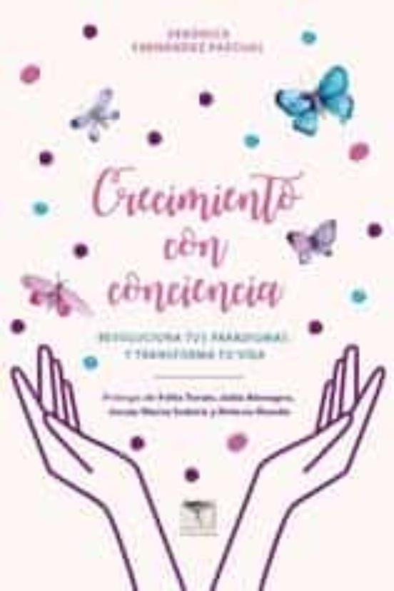 CRECIMIENTO CON CONCIENCIA | 9788412356854 | FERNÁNDEZ PASCUAL, VERÓNICA