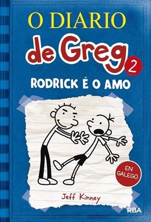 O DIARIO DE GREG 2 - RODRICK É O AMO | 9788427222618 | KINNEY, JEFF