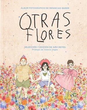 OTRAS FLORES | 9788412466584 | REYES, XAVI