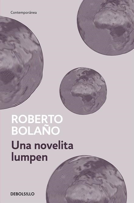 UNA NOVELITA LUMPEN | 9788466337069 | BOLAÑO, ROBERTO