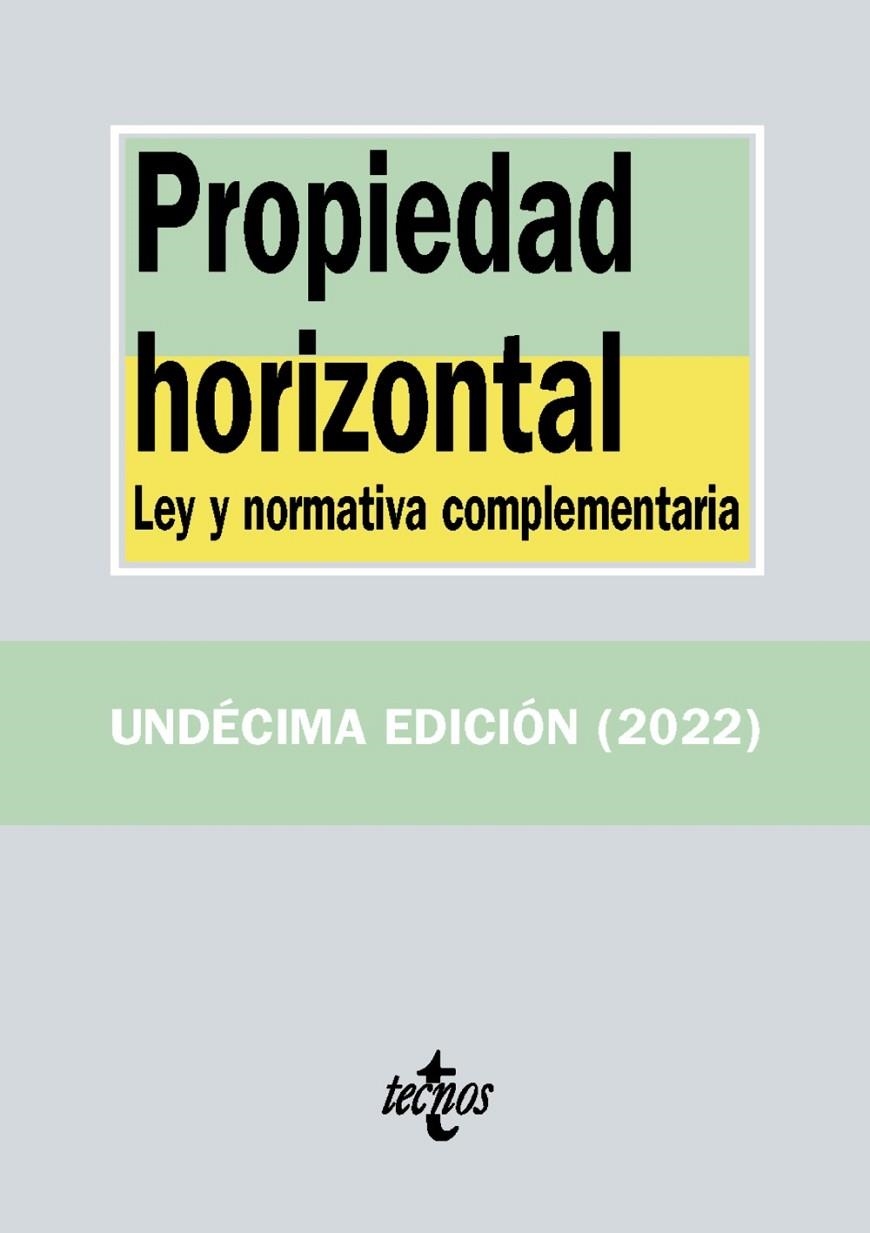 PROPIEDAD HORIZONTAL | 9788430985548 | EDITORIAL TECNOS