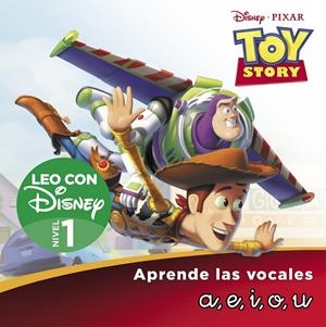 TOY STORY 1. LEO CON DISNEY NIVEL 1: A, E, I, O, U | 9788418039669 | DISNEY,
