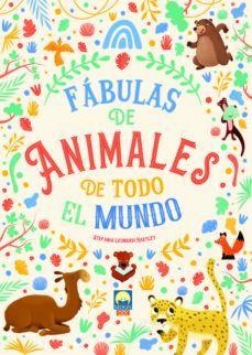FABULAS DE ANIMALES DE TODO EL MUNDO | 9788831281201 | LEONARDI HARTLEY, STEFANIA