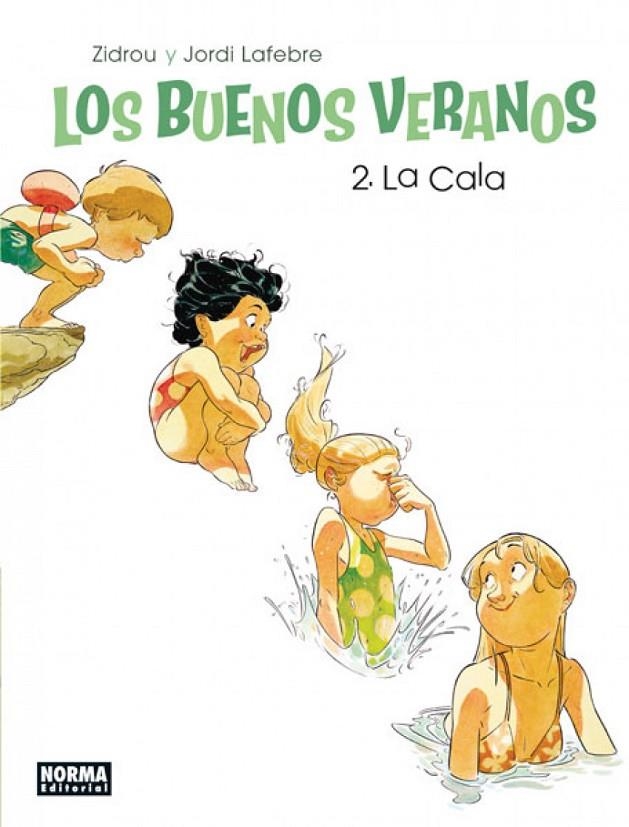 LOS BUENOS VERANOS 2 | 9788467924831 | ZIDROU/LAFEBRE, JORDI