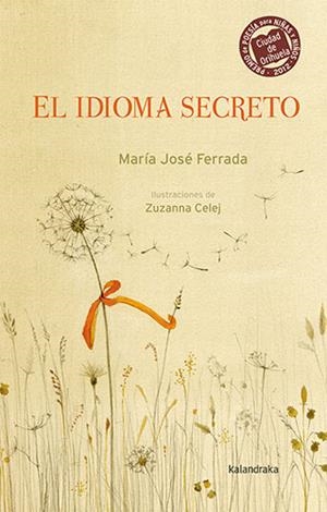 EL IDIOMA SECRETO | 9788413431697 | FERRADA, MARÍA JOSÉ