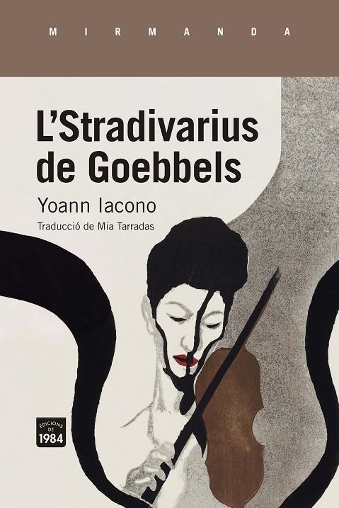 LE STRADIVARIUS DE GOEBBELS | 9788418858222 | IACONO, YOANN