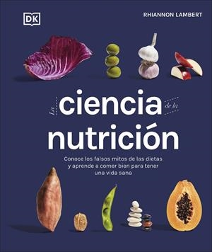 LA CIENCIA DE LA NUTRICIÓN | 9780241582404 | LAMBERT, RHIANNON