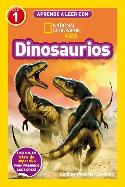 APRENDE A LEER CON NATIONAL GEOGRAPHIC (NIVEL 1) - DINOSAURIOS | 9788482988238 | WEIDNER ZOEHFELD, KATHY