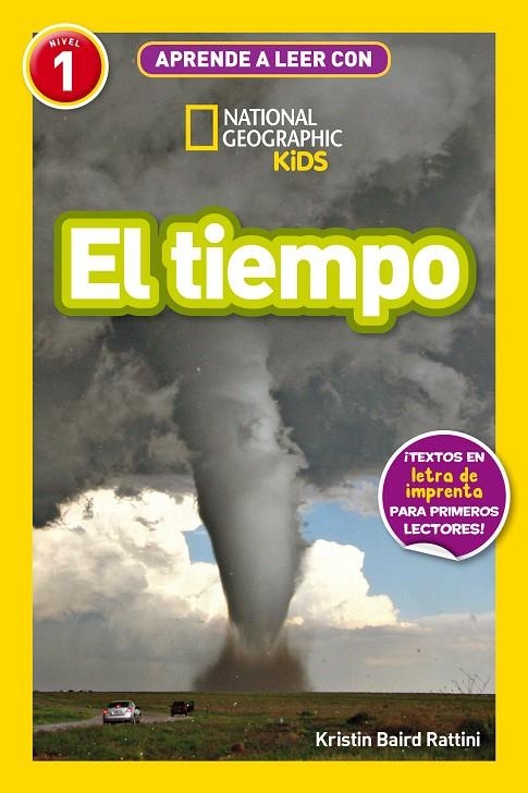 APRENDE A LEER CON NATIONAL GEOGRAPHIC (NIVEL 1) - EL TIEMPO | 9788482988245 | BAIRD RATTINI, KRISTIN