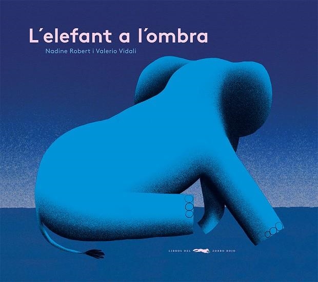 L’ELEFANT A L’OMBRA | 9788412504842 | ROBERT, NADINE