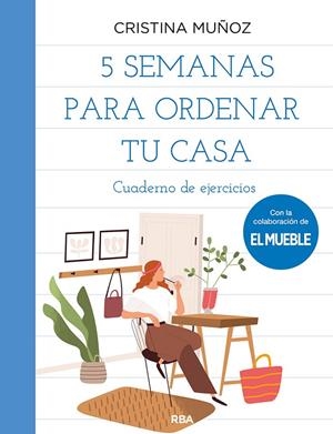 5 SEMANAS PARA ORDENAR TU CASA | 9788491875604 | MUÑOZ BOLAÑO, CRISTINA
