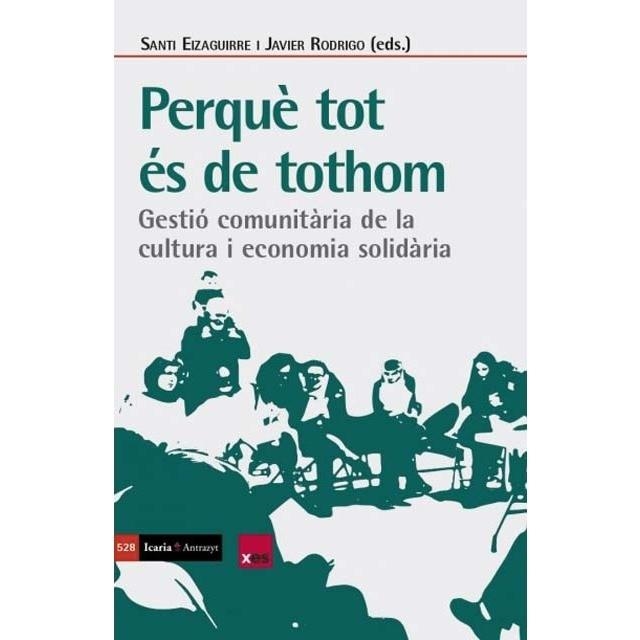PERQUÈ TOT ÉS DE TOTHOM | 9788418826665 | EIZAGUIRRE, SANTI/RODRIGO, JAVIER