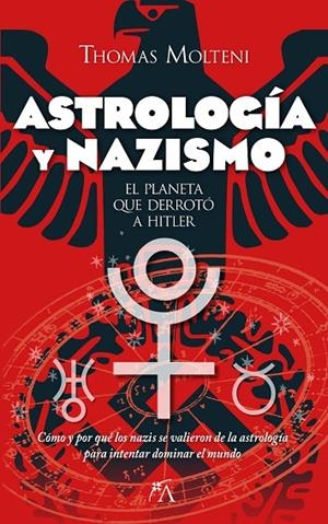 ASTROLOGÍA Y NAZISMO | 9788411312097 | THOMAS MOLTENI