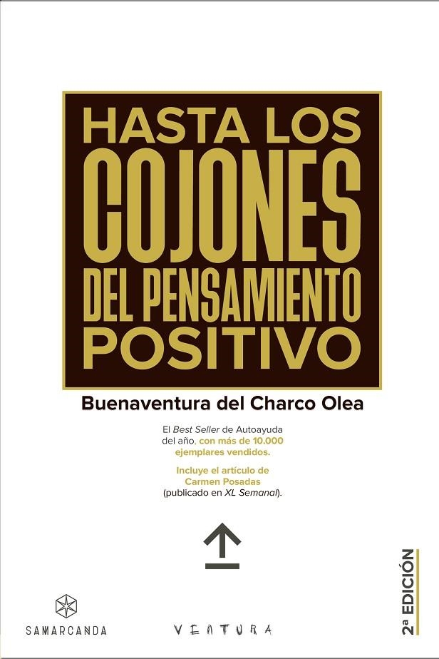 HASTA LOS COJONES DEL PENSAMIENTO POSITIVO | 9788417941413 | DEL CHARCO OLEA, BUENAVENTURA