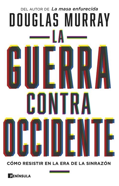 LA GUERRA CONTRA OCCIDENTE | 9788411001090 | MURRAY, DOUGLAS