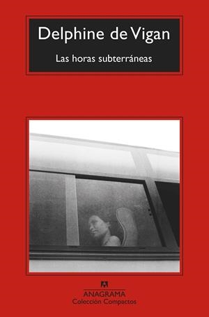 LAS HORAS SUBTERRÁNEAS | 9788433976482 | VIGAN, DELPHINE DE