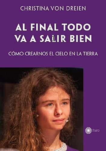 AL FINAL TODO VA A SALIR BIEN | 9788494583889 | VON DREIEN,CHRISTINA