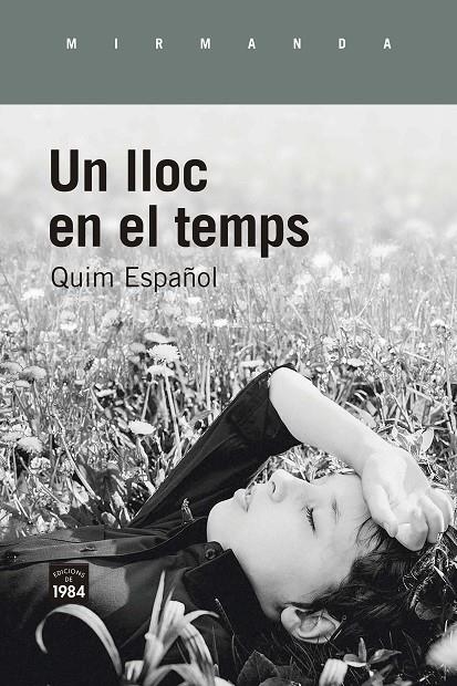 UN LLOC EN EL TEMPS | 9788418858253 | ESPAÑOL, QUIM