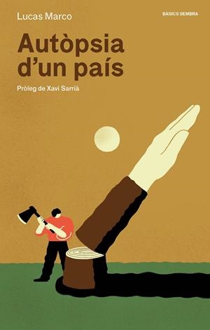 AUTÒPSIA D'UN PAÍS | 9788416698806 | MARCO, LUCAS