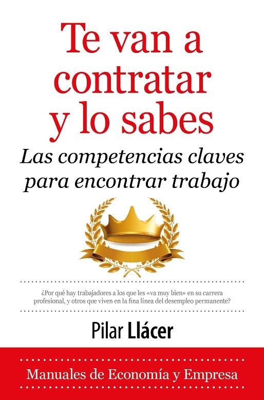 TE VAN A CONTRATAR Y LO SABES | 9788411312219 | PILAR LLÁCER CENTENO