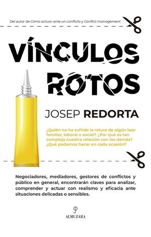 VÍNCULOS ROTOS | 9788411312318 |  REDORTA, JOSEP