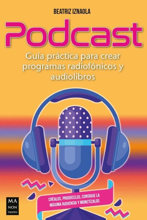 PODCAST | 9788418703379 | BEATRIZ IZNAOLA