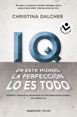 IQ. EN ESTE MUNDO LA PERFECCIÓN LO ES TODO. | 9788418850349 | DALCHER, CHRISTINA