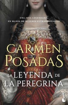 LA LEYENDA DE LA PEREGRINA | 9788467067132 | POSADAS, CARMEN