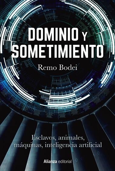 DOMINIO Y SOMETIMIENTO | 9788413629964 | BODEI, REMO