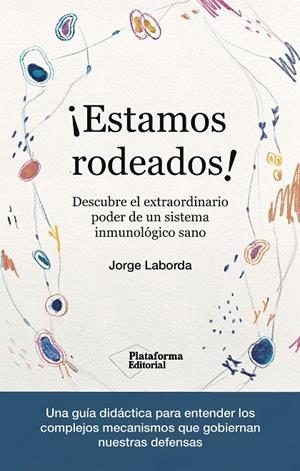 ¡ESTAMOS RODEADOS! | 9788419271365 | LABORDA, JORGE