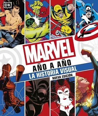 MARVEL AÑO A AÑO. NUEVA EDICIÓN | 9780241582442 | DK,