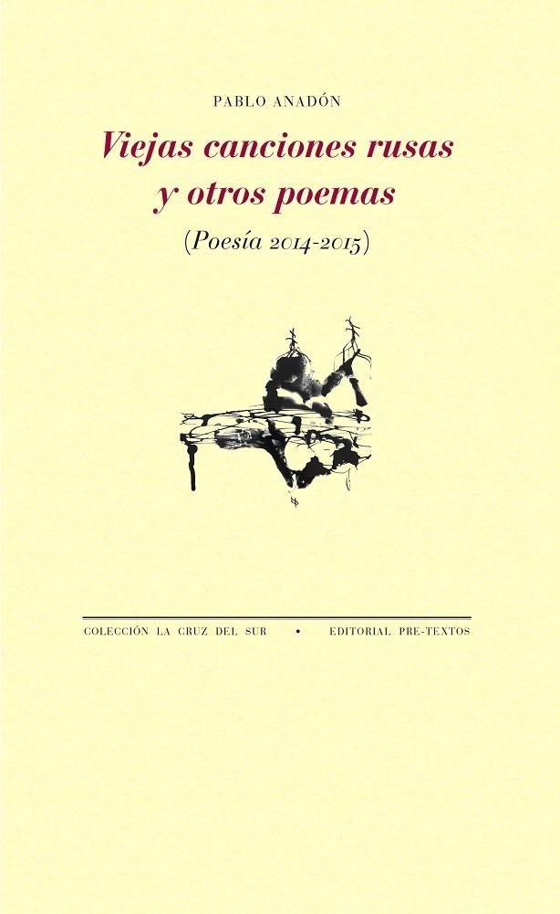 VIEJAS CANCIONES RUSAS Y OTROS POEMAS | 9788418935367 | ANADÓN, PABLO