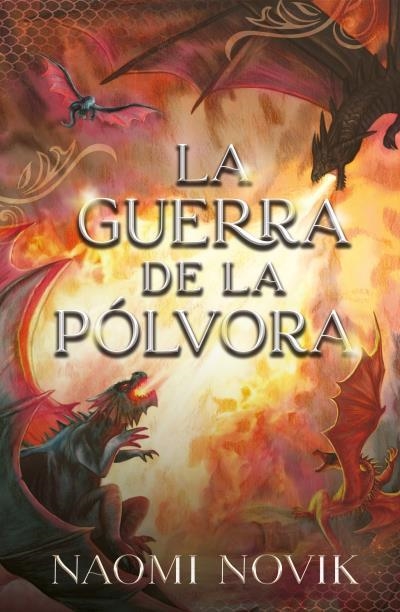 LA GUERRA DE LA PÓLVORA | 9788419030085 | NOVIK, NAOMI