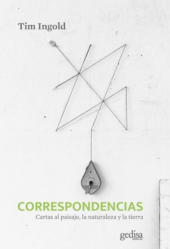 CORRESPONDENCIAS | 9788418914812 | INGOLD, TIM