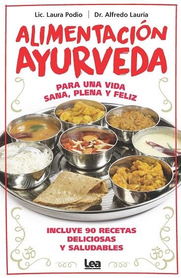 ALIMENTACIÓN AYURVEDA | 9788411313346 | ALFREDO LAURÍA/LAURA PODIO