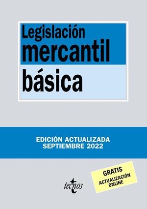 LEGISLACIÓN MERCANTIL BÁSICA | 9788430985708 | EDITORIAL TECNOS
